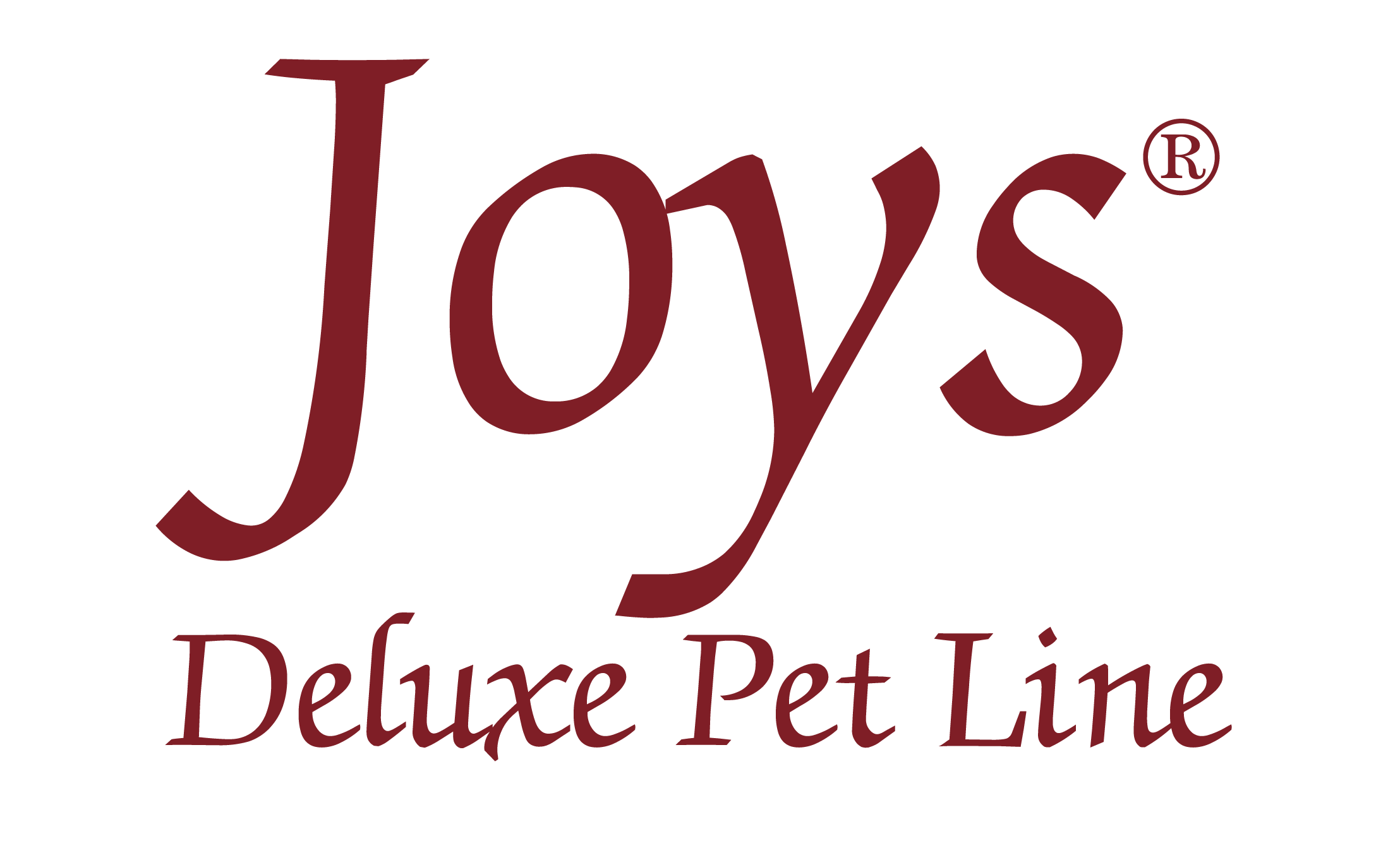 Joys ® Deluxe Pet Line